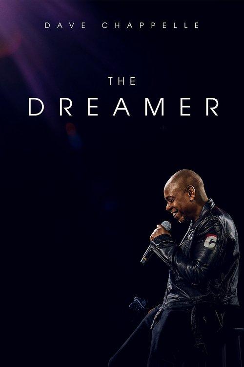 Dave Chappelle: The Dreamer film afişi