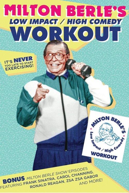 Milton Berle's Low Impact/High Comedy Workout film afişi