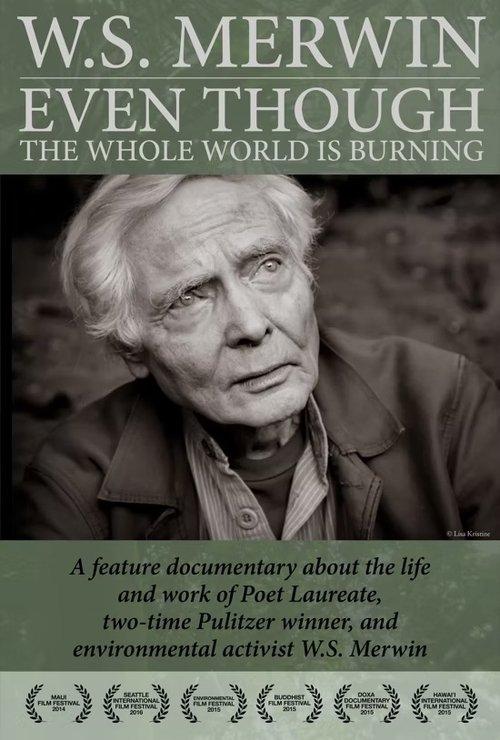 Even Though the Whole World Is Burning film afişi