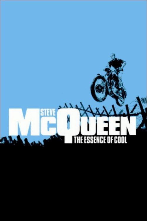 Steve McQueen: The Essence of Cool film afişi
