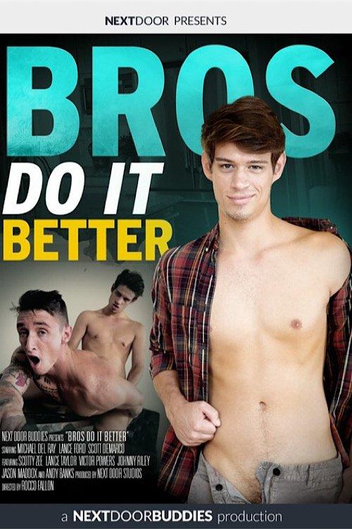 Bros Do It Better film afişi