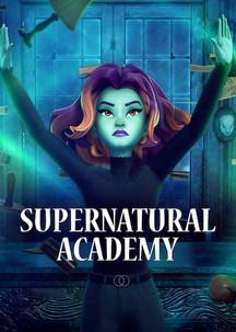 Supernatural Academy Sezon 1