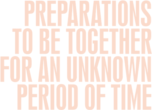 Preparations to Be Together for an Unknown Period of Time logo