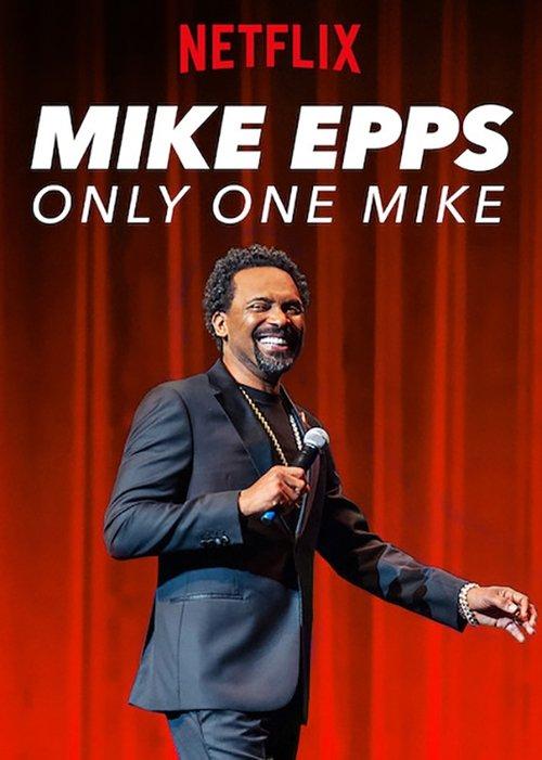 Mike Epps: Only One Mike film afişi