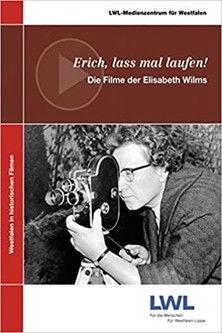 Erich, lass mal laufen!: Die Filme der Elisabeth Wilms film afişi