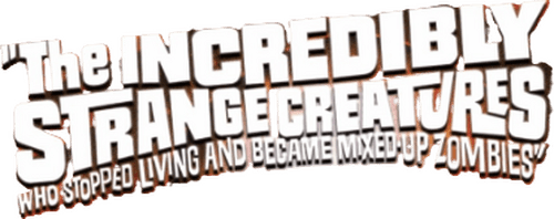 The Incredibly Strange Creatures Who Stopped Living and Became Mixed-Up Zombies!!? logo