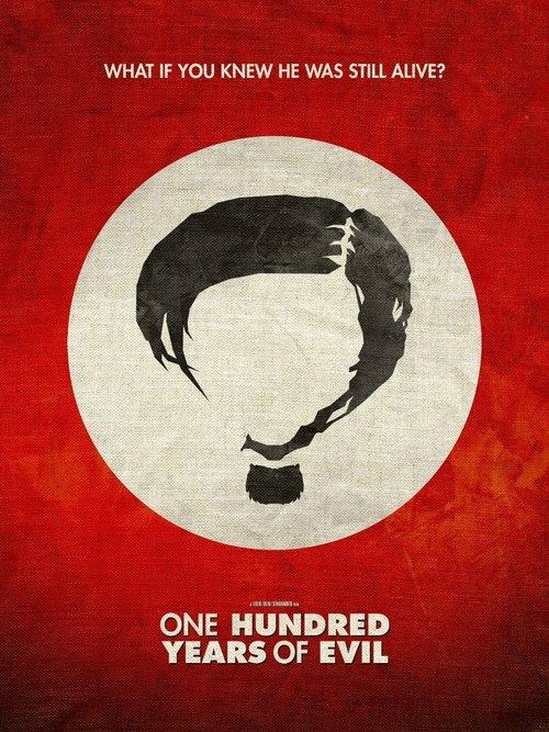 One hundred years of evil film afişi