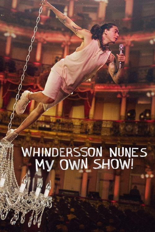 Whindersson Nunes: My Own Show! film afişi