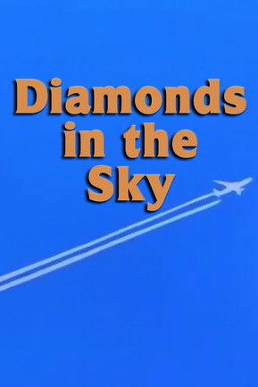 Diamonds in the Sky dizi afişi