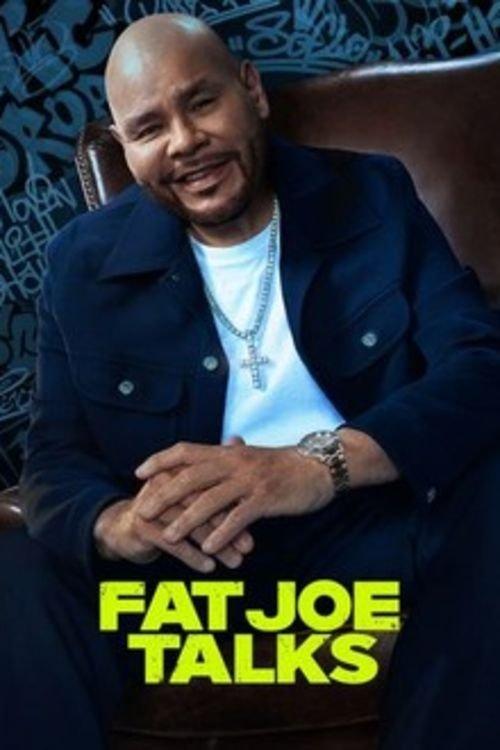 Fat Joe Talks dizi afişi