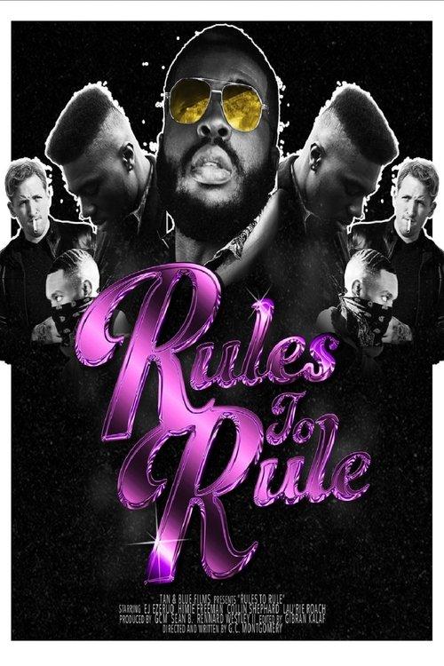 Rules to Rule film afişi