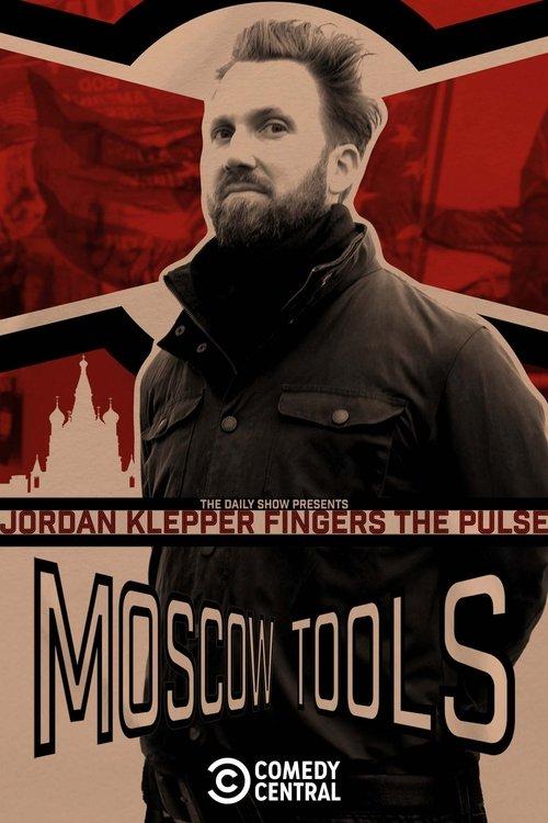 Jordan Klepper Fingers the Pulse: Moscow Tools film afişi