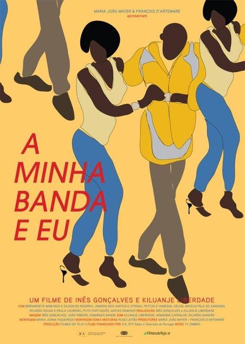 A Minha Banda e Eu film afişi