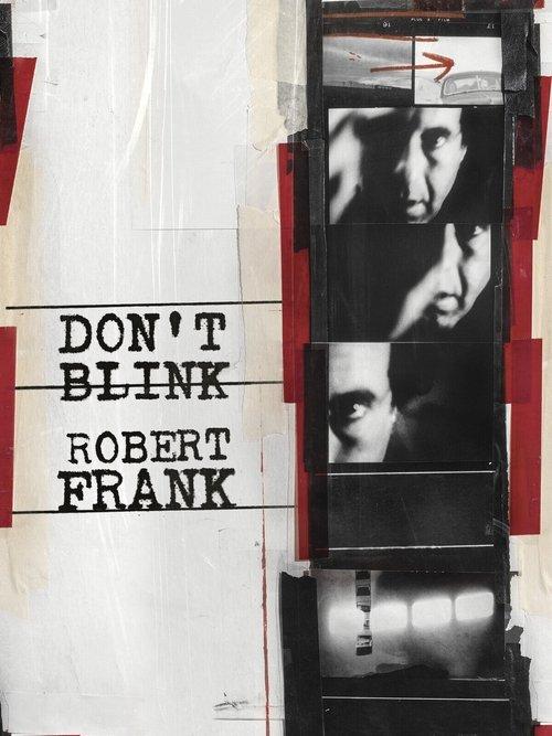 Don't Blink - Robert Frank film afişi