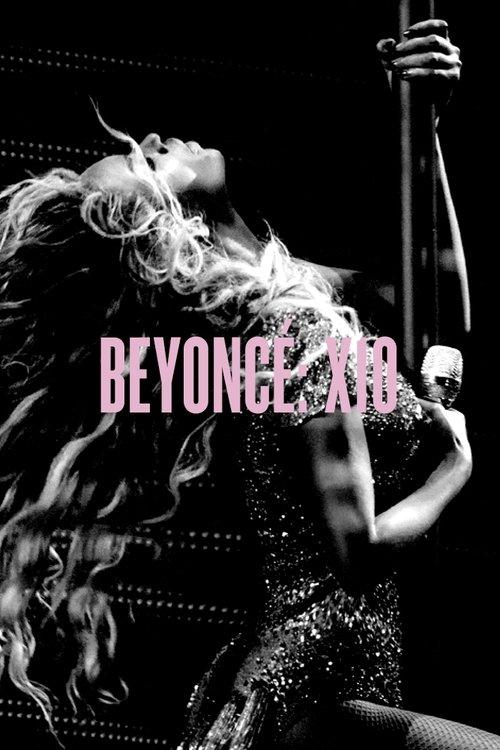 Beyoncé: X10 - The Mrs. Carter Show World Tour film afişi