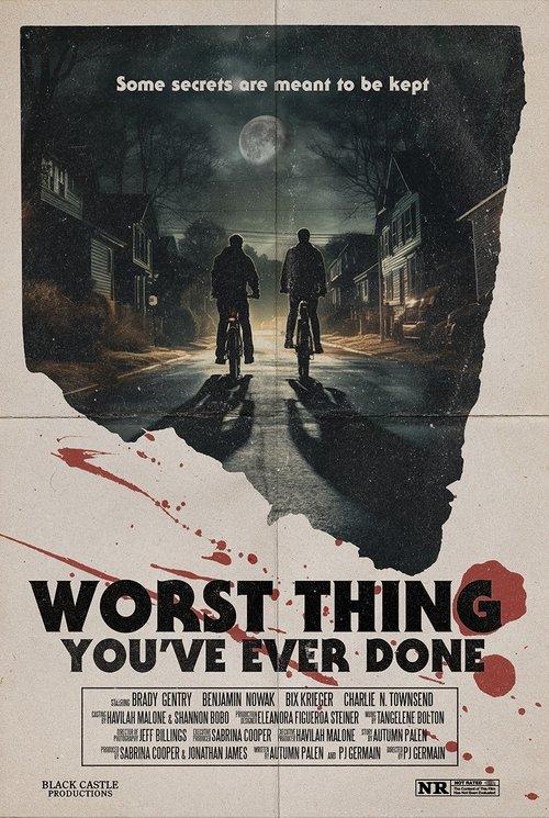 Worst Thing You’ve Ever Done film afişi