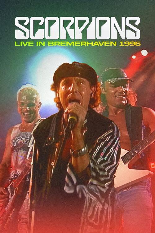 Scorpions - Live in Bremerhaven 1996 film afişi