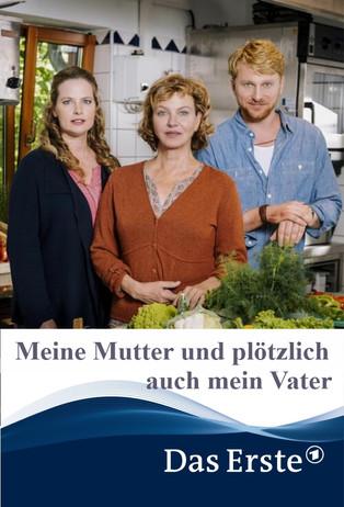 Meine Mutter und plötzlich auch mein Vater film afişi