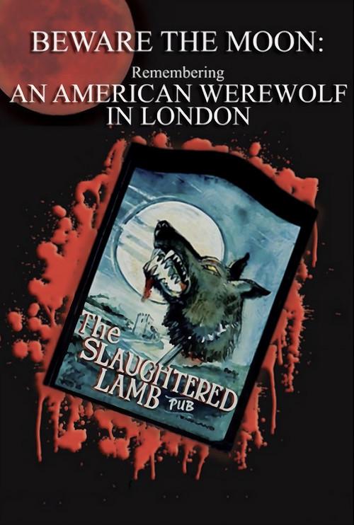 Beware the Moon: Remembering 'An American Werewolf in London' film afişi