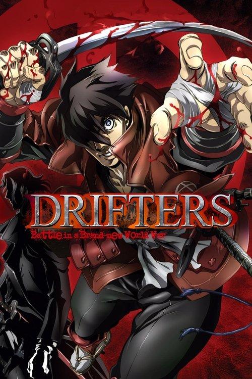 Drifters Sezon 1