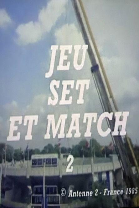 Jeu, set et match dizi afişi