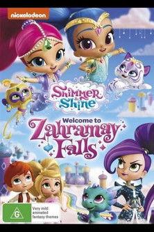 Shimmer And Shine : Welcome To Zahramay Falls film afişi