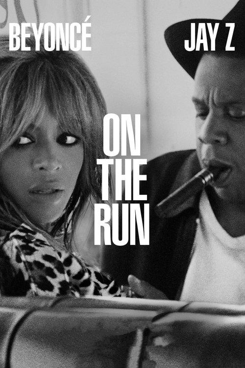 On the Run Tour: Beyoncé and Jay-Z film afişi
