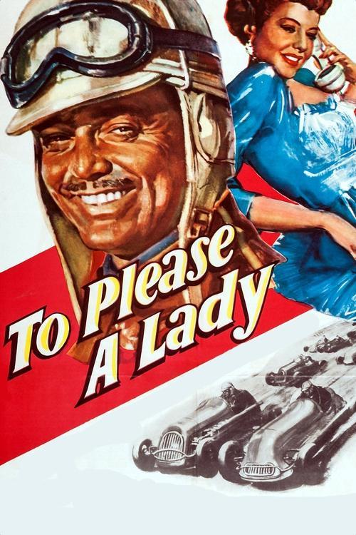 To Please a Lady film afişi