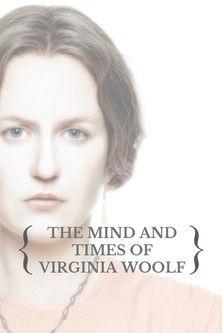 The Mind and Times of Virginia Woolf film afişi