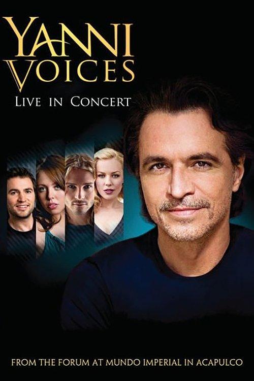 Yanni: Voices - Live from the Forum in Acapulco film afişi