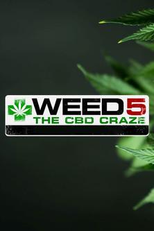WEED 5: The CBD Craze film afişi