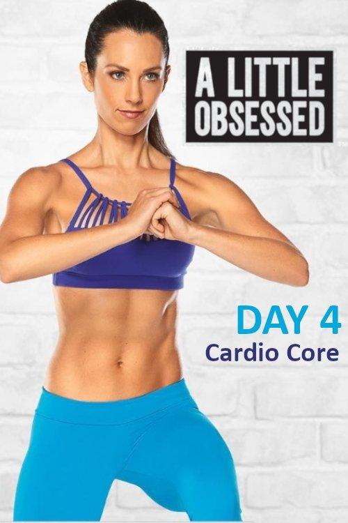 A Little Obsessed - Day 4: Cardio Core film afişi