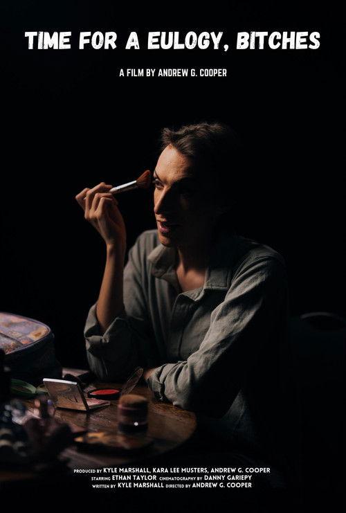 Time for a Eulogy, B****** film afişi