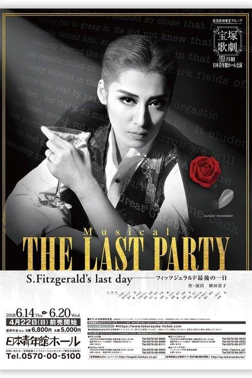 The Last Party ~S. Fitzgerald's Last Day~ film afişi
