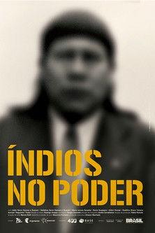 Índios no Poder film afişi