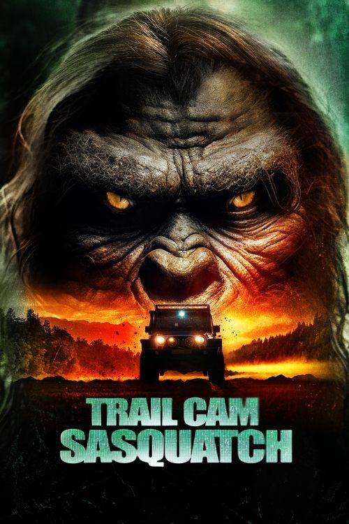 Trail Cam Sasquatch film afişi
