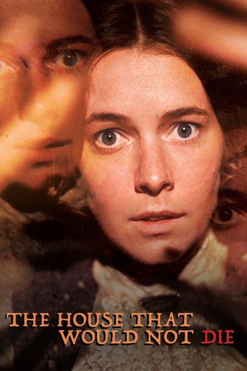 The House That Would Not Die film afişi