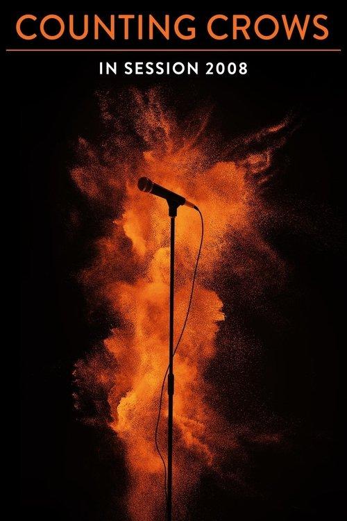 Counting Crows in Session 2008 film afişi