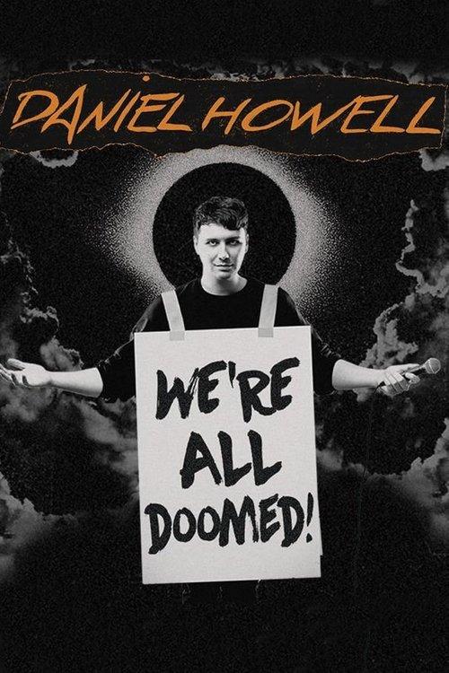 Daniel Howell: We're All Doomed! film afişi