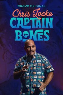 Chris Locke: Captain Bones film afişi