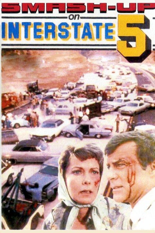 Smash-Up on Interstate 5 film afişi