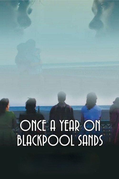 Once a Year on Blackpool Sands film afişi
