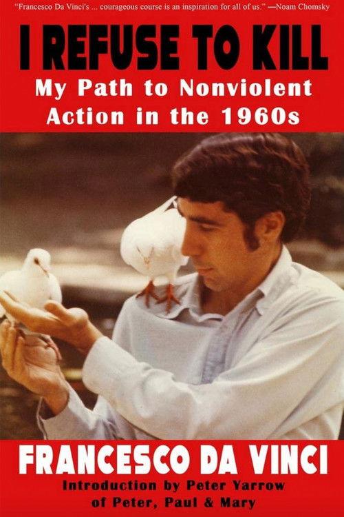 I Refuse to Kill: He Went to War with War film afişi