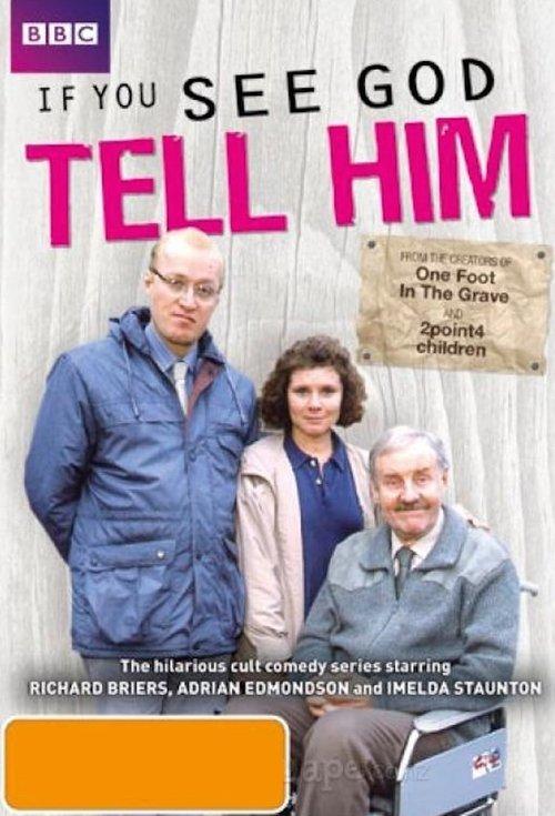 If You See God, Tell Him dizi afişi
