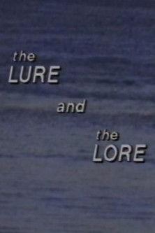 The Lure and the Lore film afişi