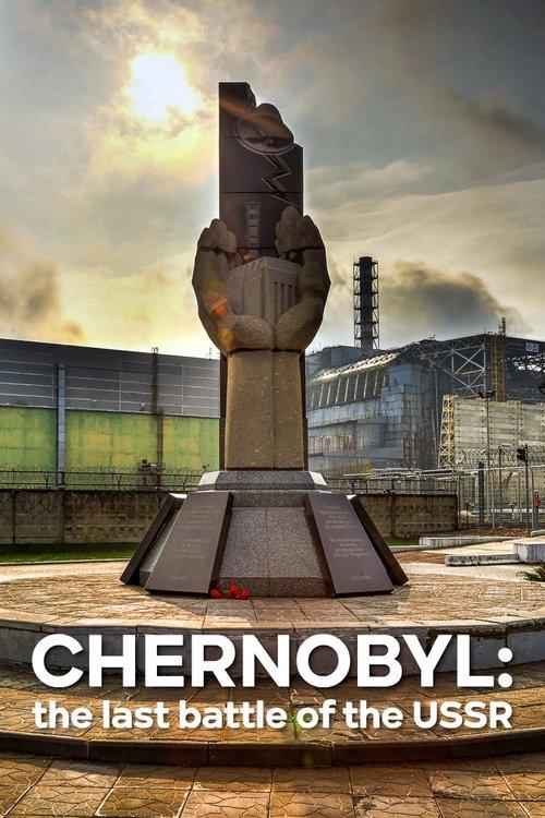 Chernobyl: The Last Battle of the USSR film afişi