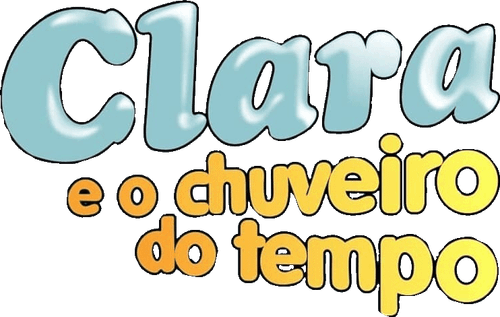 Clara e o Chuveiro do Tempo logo