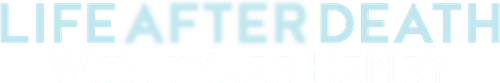 Life After Death with Tyler Henry logo