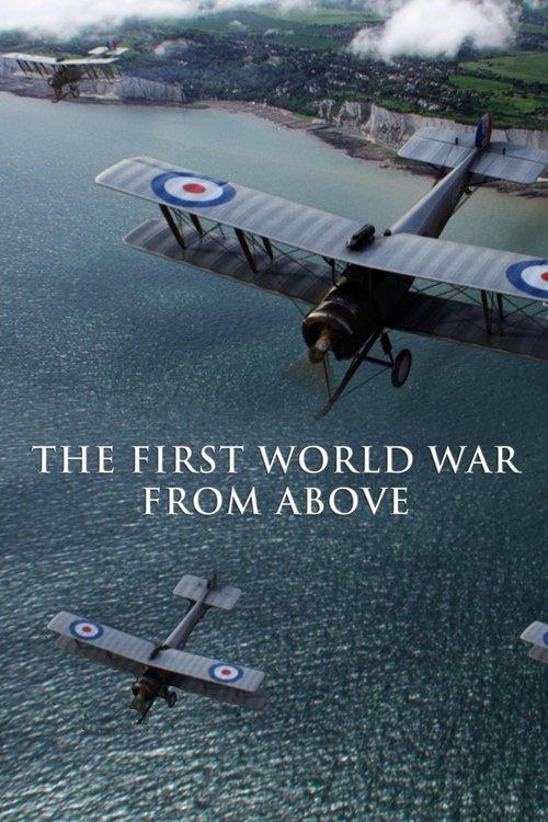 The First World War From Above film afişi