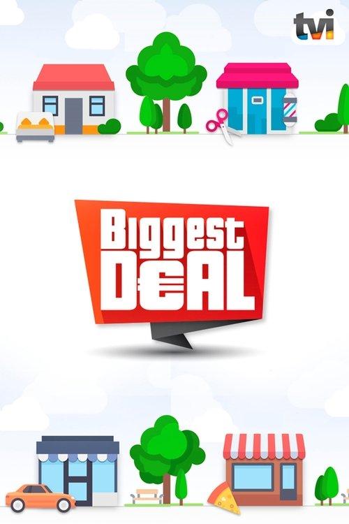 Biggest Deal dizi afişi
